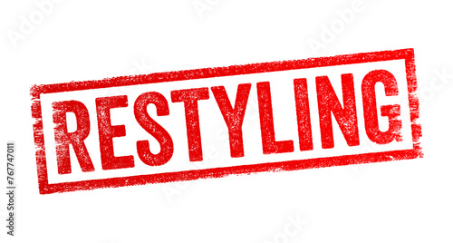 Restyling - the act of updating or altering the appearance or design of something, typically to give it a new or refreshed look, text concept stamp