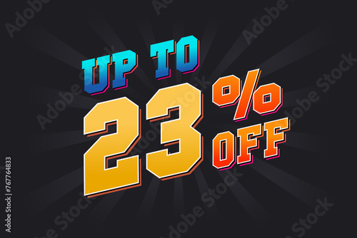 Up To 23 Percent off Special Discount Offer. Upto 23% off Sale of advertising campaign vector graphics.