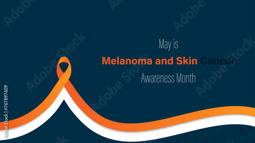 Melanoma and skin cancer awareness month observed each year in May