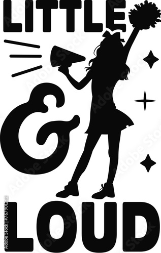 Little And Loud Vector, Cheerleading Illustration, Cheerleader Vector, Sport, Eps, Quotes, Cheer, Pom-poms, Dance