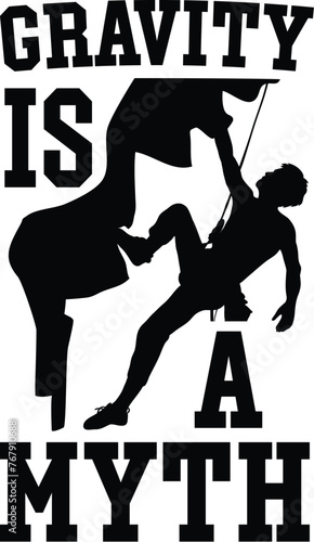 Funny Rock Climbing Vector Illustration, Rock Climber Quote Silhouette