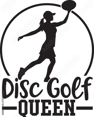 Disc Golf Queen Illustration, Disc Golf Girl Vector, Disc Golfer Quote
