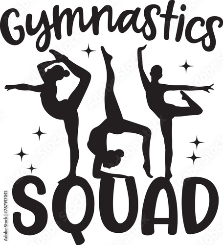 Gymnastics Squad Vector Illustration, Gymnast Quote, Silhouette, Girl, Woman, Athletic, Acrobatics