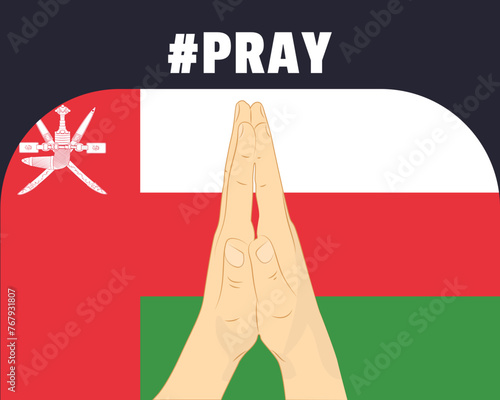 Pray for Oman, help or support concept, Oman flag with praying hands