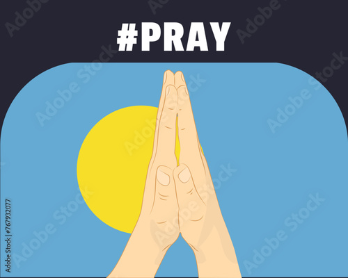 Pray for Palau, help or support concept, Palau flag with praying hands