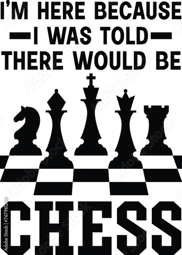 Funny Chess Vector Quote Illustration, Chess Player Chessmen, Game, Competition