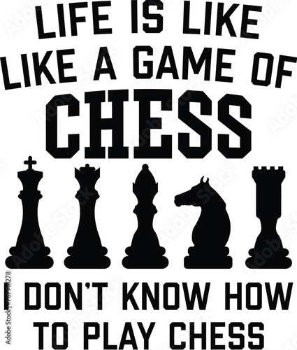 Funny Chess Vector Illustration, Chess Player Quote, Chessmen, Game, Competition