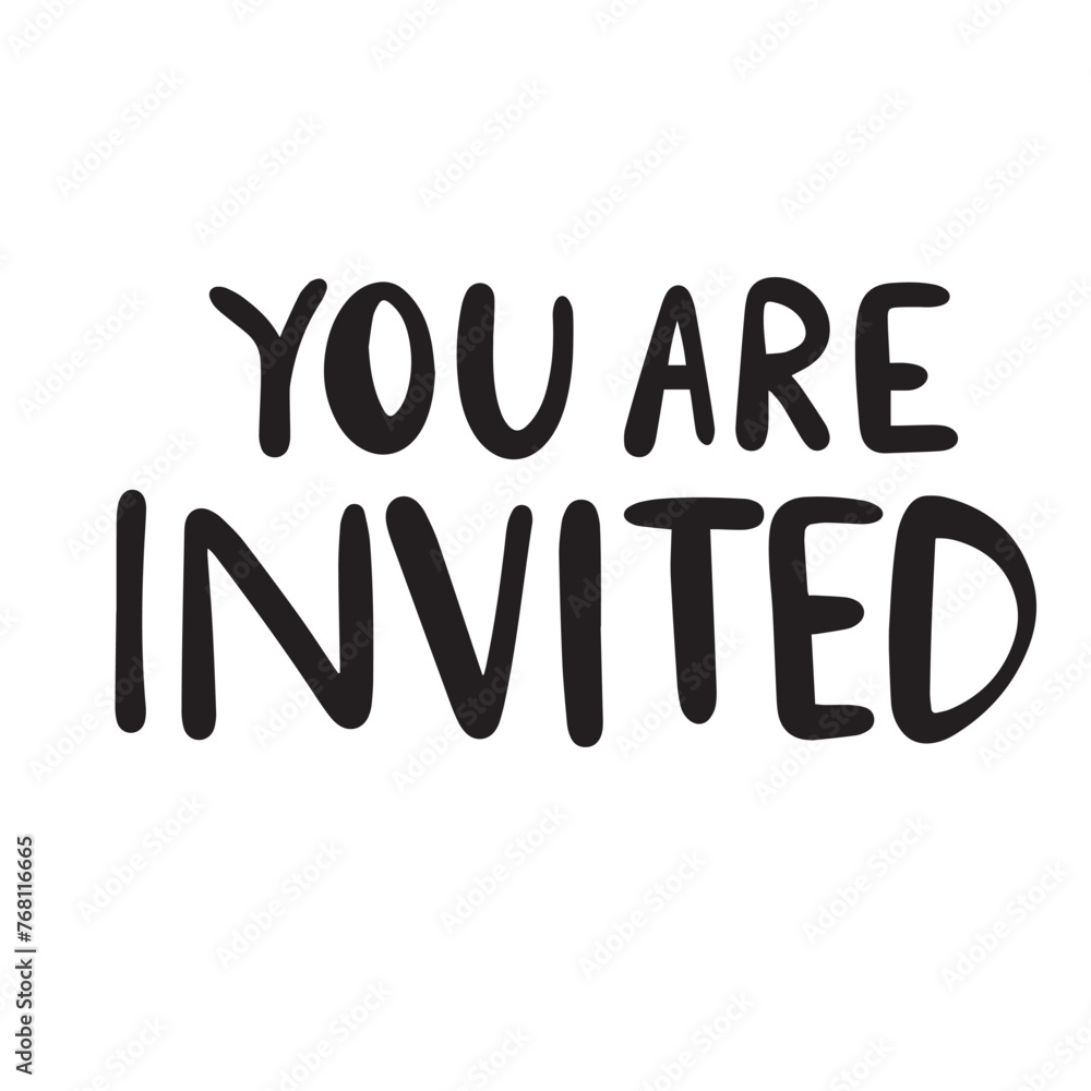 You Are Invited text isolated on transparent background in black color. Hand drawn vector art