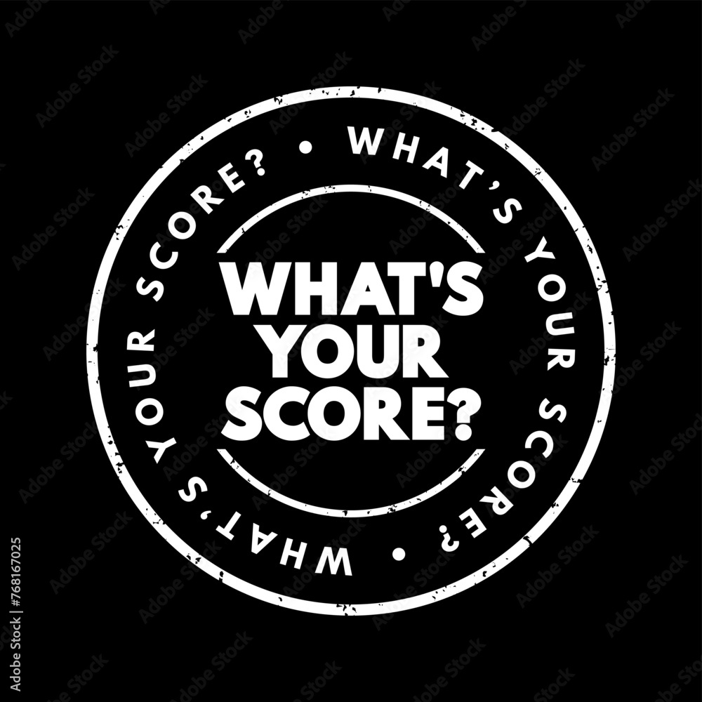 What's Your Score question text stamp, concept background