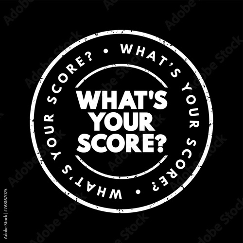 What's Your Score question text stamp, concept background