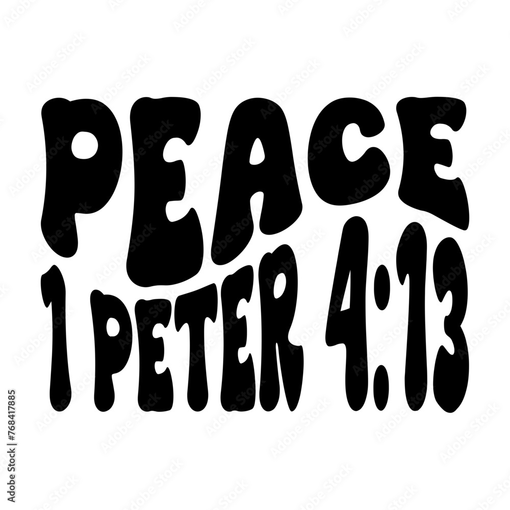 Peace 1 Peter 4:13 Peace 1 Peter 4:13