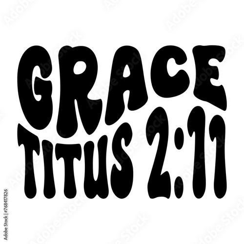 Grace Titus 2:11