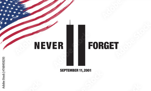 Patriot Day. September, 11. We will never forget. Vector illustration