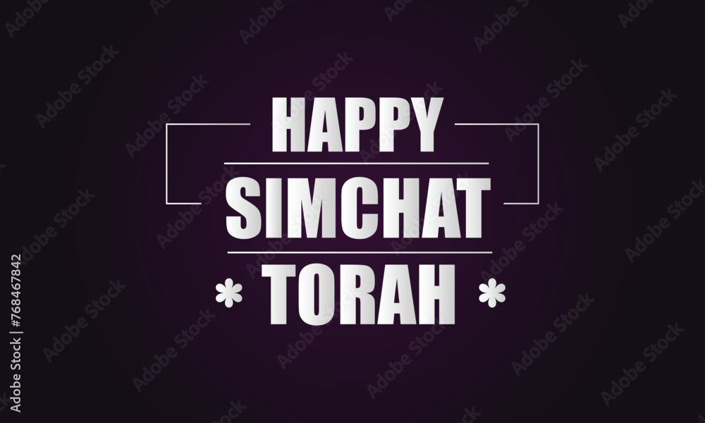 Happy Simchat Torah text and background illustration design Happy Simchat Torah text and background illustration design