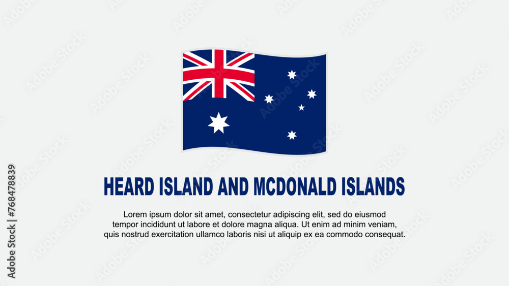 Heard Island And McDonald Islands Flag Abstract Background Design Template. Independence Day Banner Social Media Vector Illustration. Independence Day