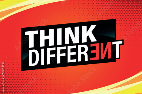 think different poster banner graphic design icon logo sign symbol social media website coupon

