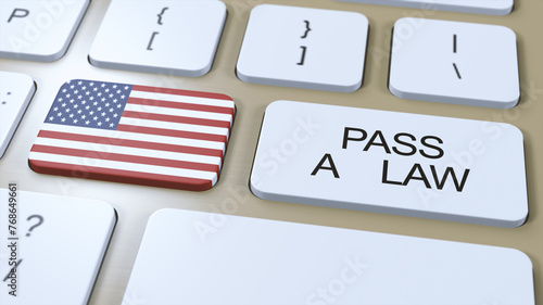 United States of America USA Country National Flag and Pass a Law Text on Button 3D Illustration