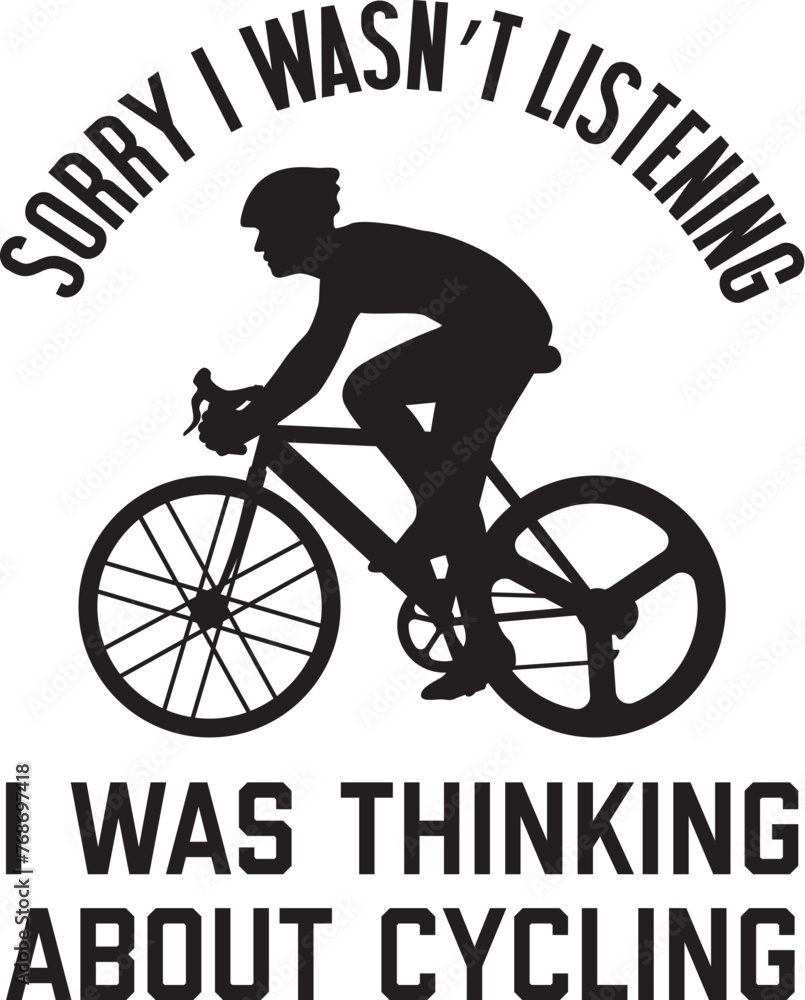 Cycling Illustration, Road Cycling Vector, Cyclist Quote Design, Silhouette, Funny, Fitness, Athlete, Biking, Outdoor