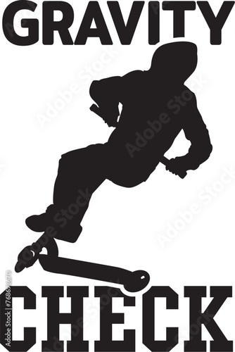 Scooter Illustration, Trick Scooter Design, Scooter Vector, Quote, Silhouette, Extreme, Stunt, Freestyle