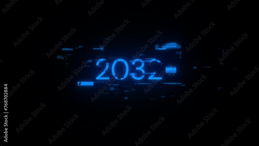 2032 text with screen effects of technological failures. Spectacular screen glitch with various kinds of interference. Looped 2032 text with screen effects of technological failures. Spectacular screen glitch with various kinds of interference. Looped