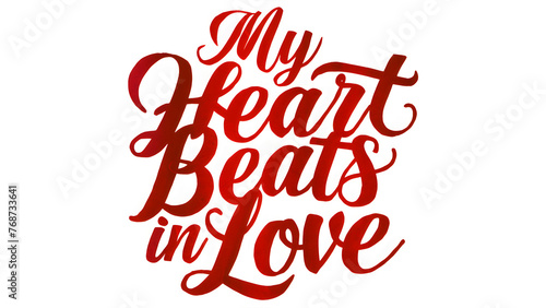 My Heart Beats in Love, typography