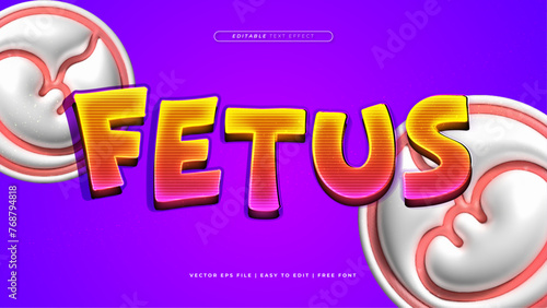 Colorful fetus 3d editable text effect - font style