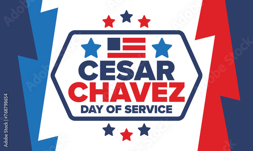 Cesar Chavez Day. Day of service and learning. The official national american holiday, celebrated annually in Uniter States. Vector poster, banner and illustration