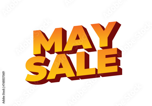 May sale. Text effect in 3 dimensions style and eye catching colors