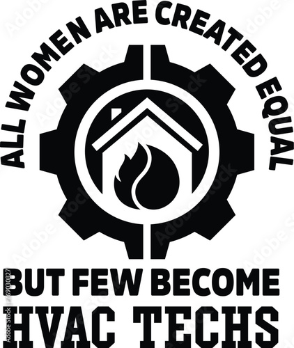 HVAC Tech Vector, Hvac Illustrations, Hvac T-Shirt,  Air Conditioning, Heating, Ventilation, Quotes