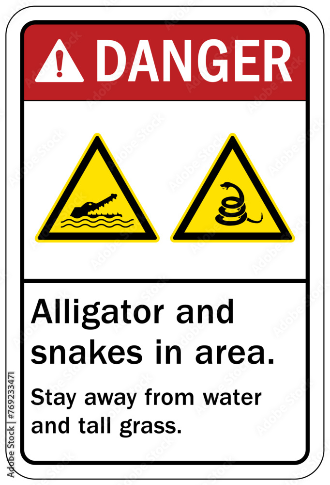 Alligator warning sign alligator and snakes in area. Stay away from water and tall grass Alligator warning sign alligator and snakes in area. Stay away from water and tall grass