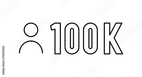 100K icon. Achievement followers.100 000 followers background. Congratulating networking thanks, net friends line icons set, editable stroke, flat isolated on white, linear vector outline illustration