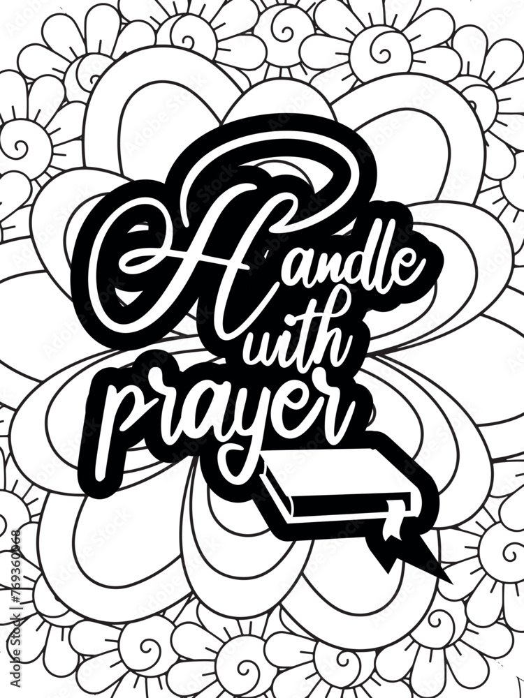 Christian Jesus Quotes Flower Coloring Page Beautiful black and white illustration for adult coloring bookt