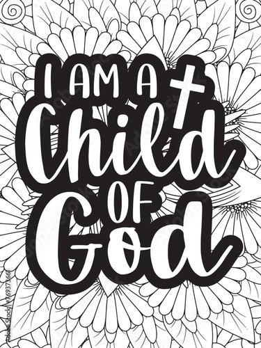Christian Jesus Quotes Flower Coloring Page Beautiful black and white illustration for adult coloring books