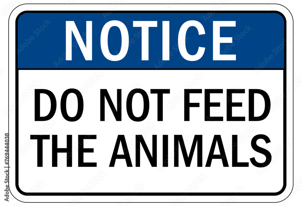 Do not feed animals sign