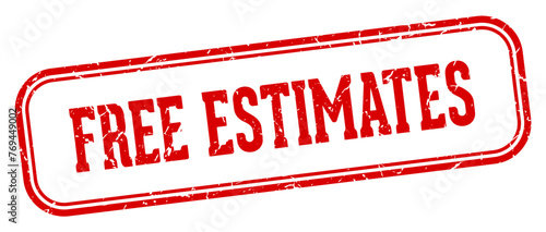 free estimates stamp. free estimates rectangular stamp on white background