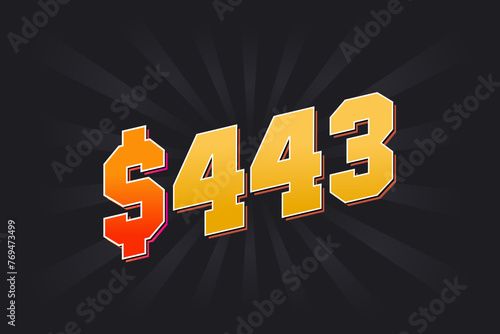 443 Dollar American Money vector text symbol. $443 USD United States Dollar stock vector