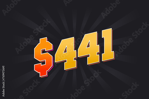441 Dollar American Money vector text symbol. $441 USD United States Dollar stock vector