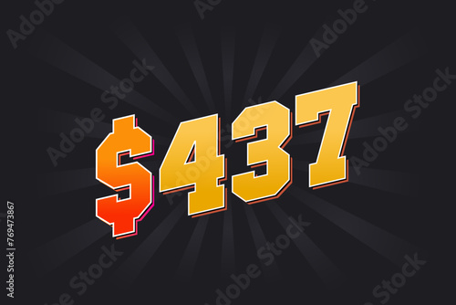 437 Dollar American Money vector text symbol. $437 USD United States Dollar stock vector