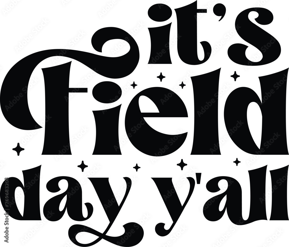 Vecteur Stock Retro it’s field day y'all Svg, Field Day 2025 Svg Vecteur Stock Retro it’s field day y'all Svg, Field Day 2025 Svg