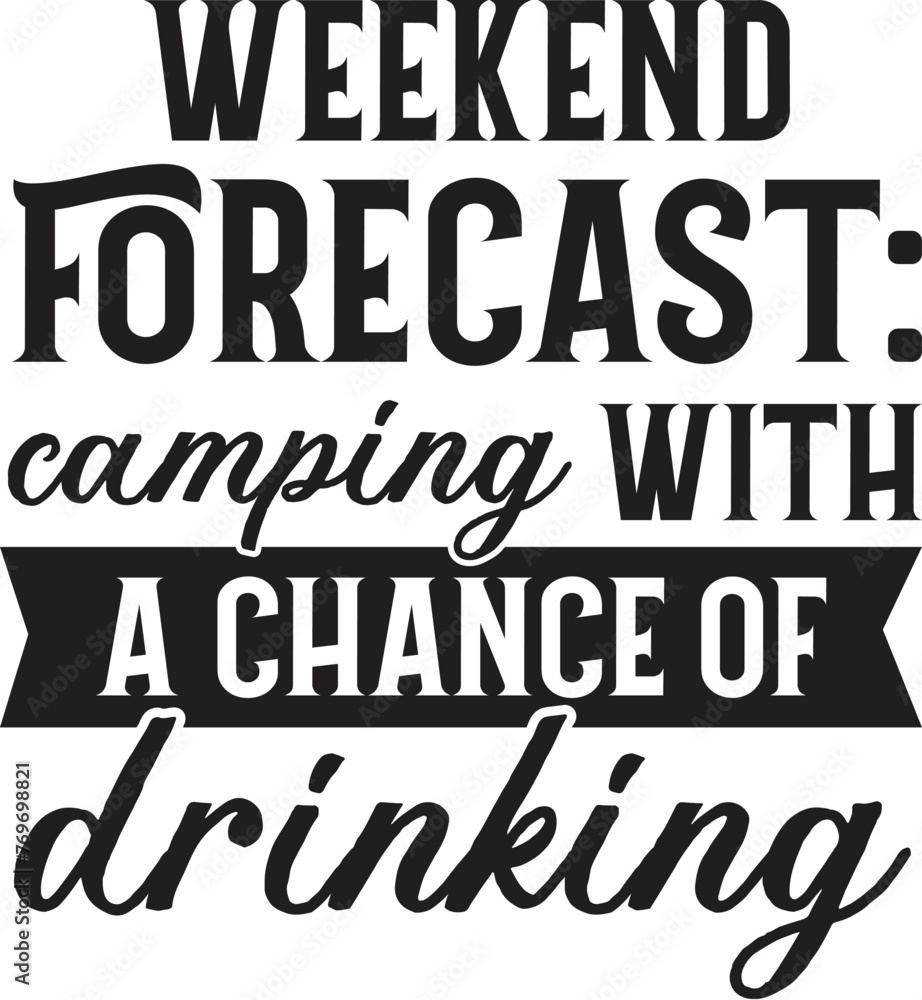 Camping Sign Vector, Camper Design, Camp Quote, Beer, Beer Lover, Wilderness, Nature, Summer, Nature
