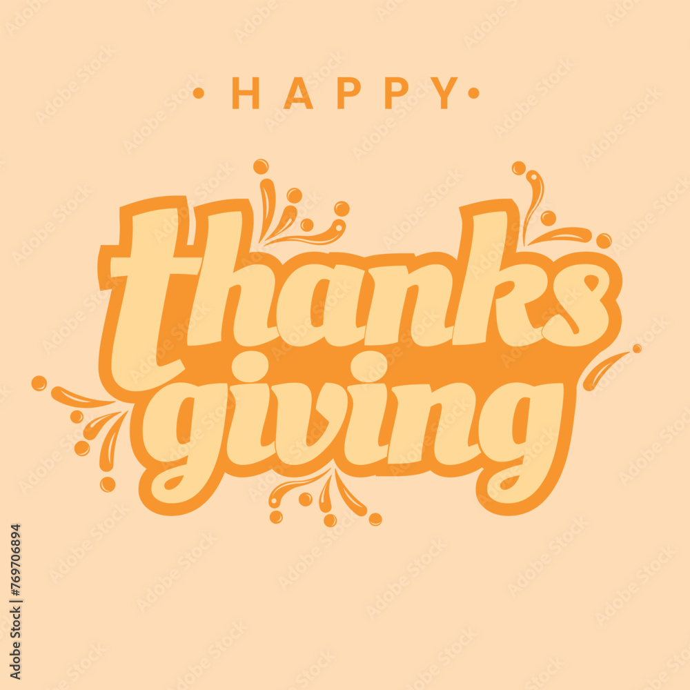 Vector illustration of a happy Thanksgiving card against an orange background. Vector illustration of a happy Thanksgiving card against an orange background.