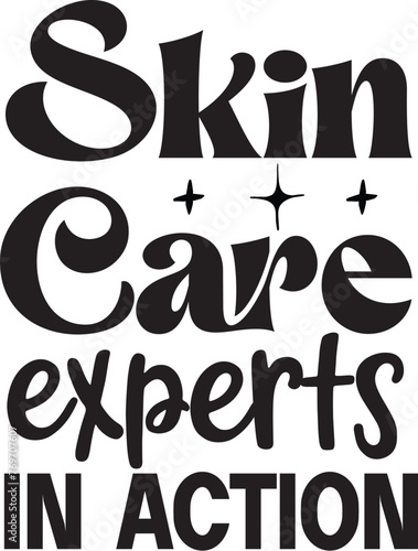 Skincare Experts Dermatology Vector  Skincare Quote  Cosmetic Esthetician Printable Clip Art Design