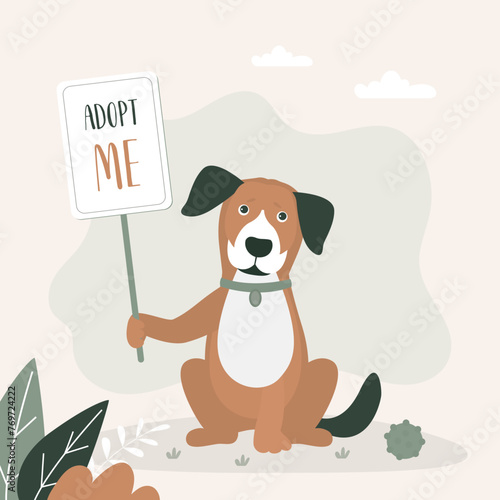 Adopt me - cute dog holds placard. Banner or poster about pet adoptation. Animal care, adoption. Help homeless animals find home concept.