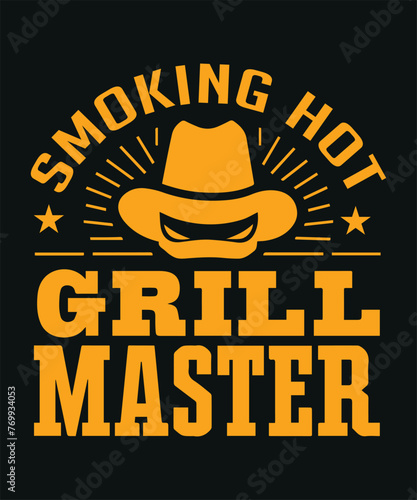 Smoking Hot Grill Master BBQ T-Shirt Design