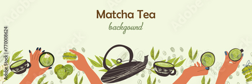 Web banner template with matcha food and drink frame. Background with hands holding cups with coffee, matcha tea, teapot, leaves. Flat hand drawn vector illustration.