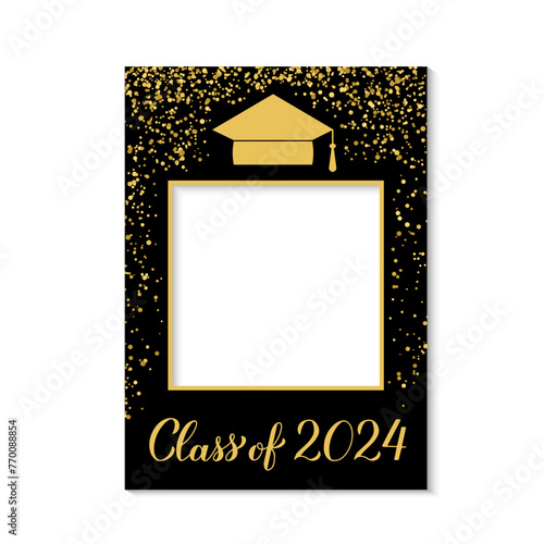 Class of 2024 photo booth frame graduation cap isolated on white. Graduation party photobooth props. Grad celebration selfie frame.  Vector template.