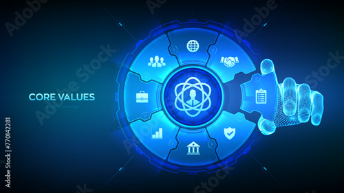 Core Values infographic. Responsibility Ethics Goals Company business concept on virtual screen. Wireframe hand places an element into a composition visualizing Core values. Vector illustration.