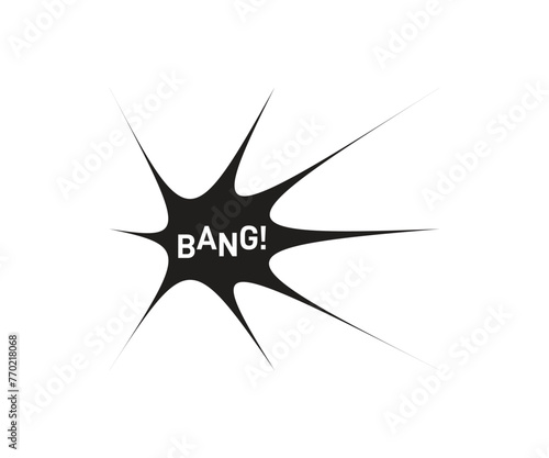 Splash effect with the words Bang!