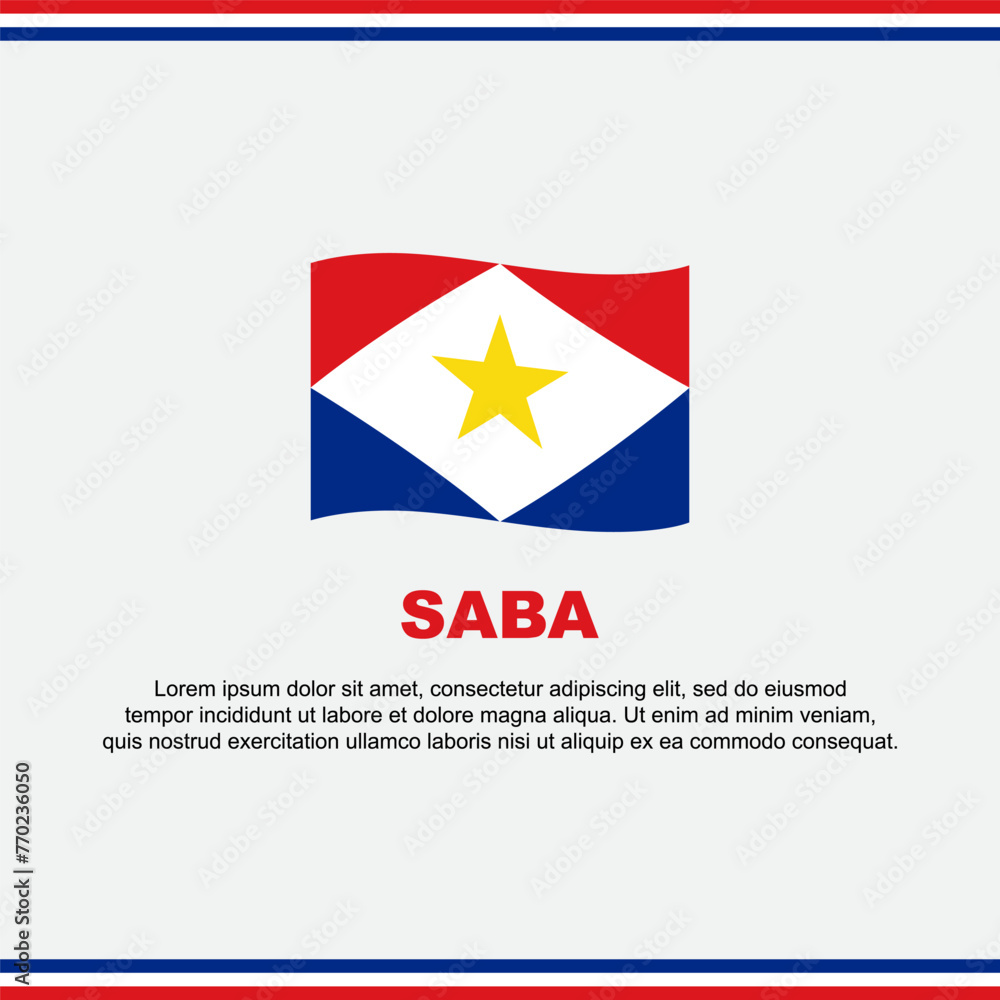 Saba Flag Background Design Template. Saba Independence Day Banner Social Media Post. Saba Design