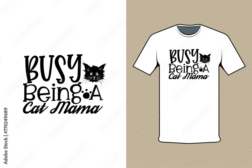 Busy Being A cat mama Busy Being A cat mama